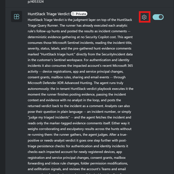 HuntStack Triage Verdict Agent entry in the Security Copilot plugin list showing a Private badge, the toggle enabled, and the gear icon highlighted