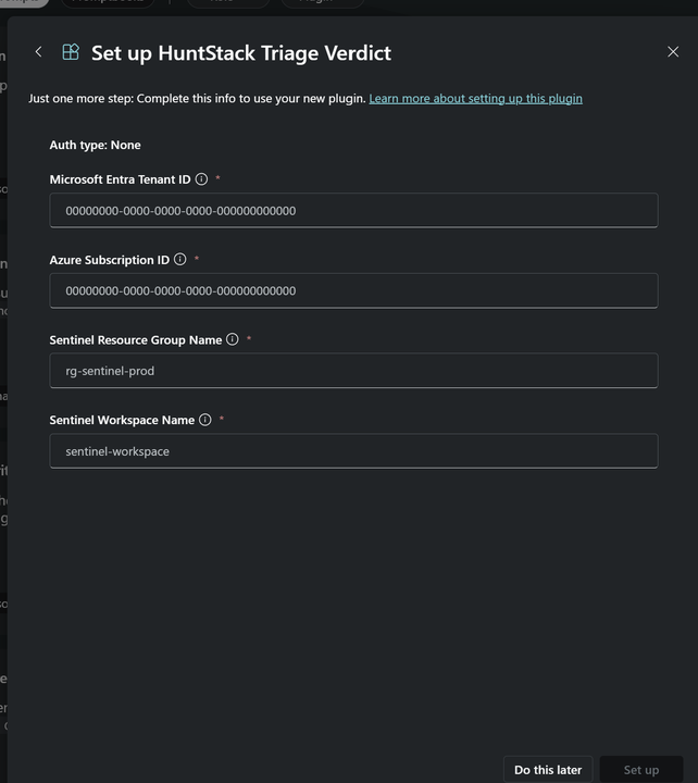 The Set up HuntStack Triage Verdict Agent settings panel showing the Microsoft Entra Tenant ID, Azure Subscription ID, Sentinel Resource Group Name, and Sentinel Workspace Name fields